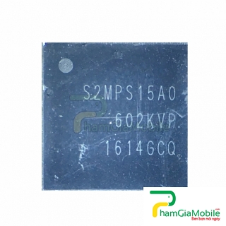 Thay Bán IC Power Nguồn Lớn Samsung Galaxy S6 IC S2MPS15A0